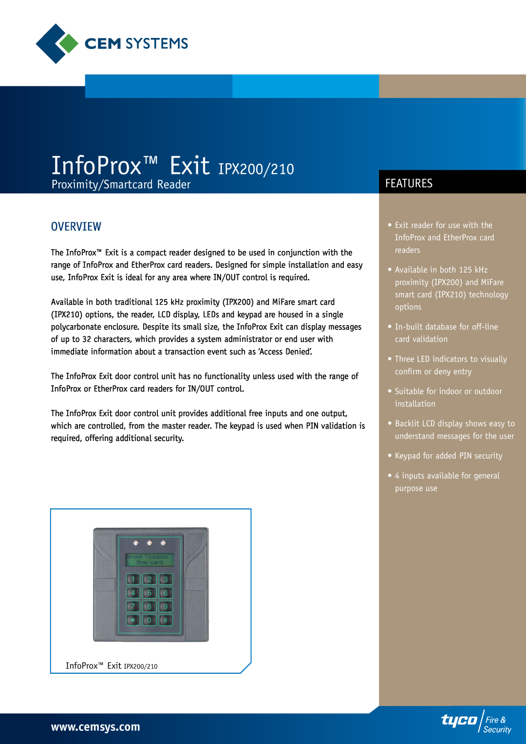 Tyco manual Proximity/Smartcard Reader, InfoProx Exit IPX200/210, Overview, Features, Keypad for added PIN security 