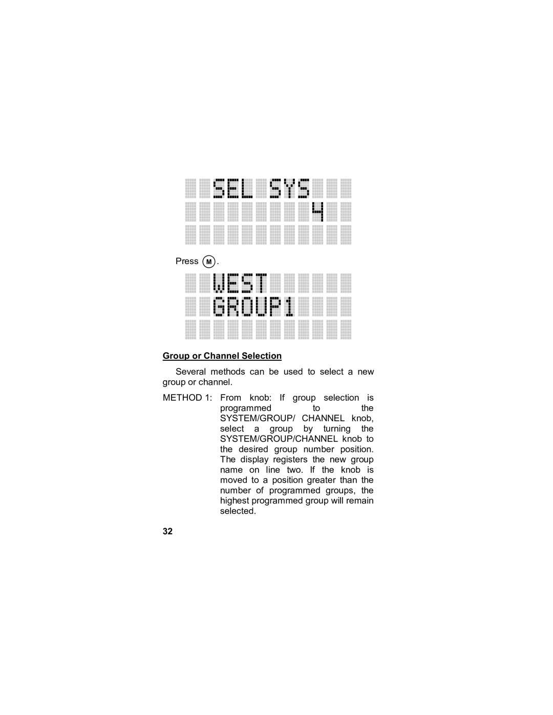 Tyco LPE-200 manual Group or Channel Selection 