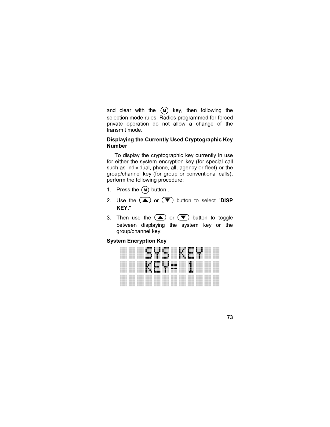 Tyco LPE-200 manual Displaying the Currently Used Cryptographic Key Number, System Encryption Key 