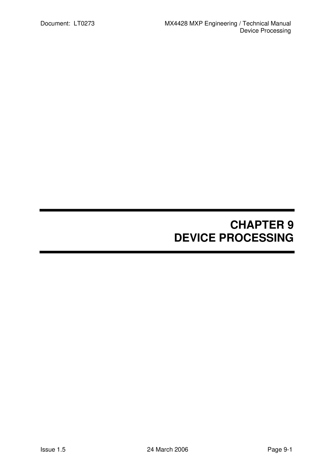 Tyco MX4428 technical manual Chapter Device Processing 