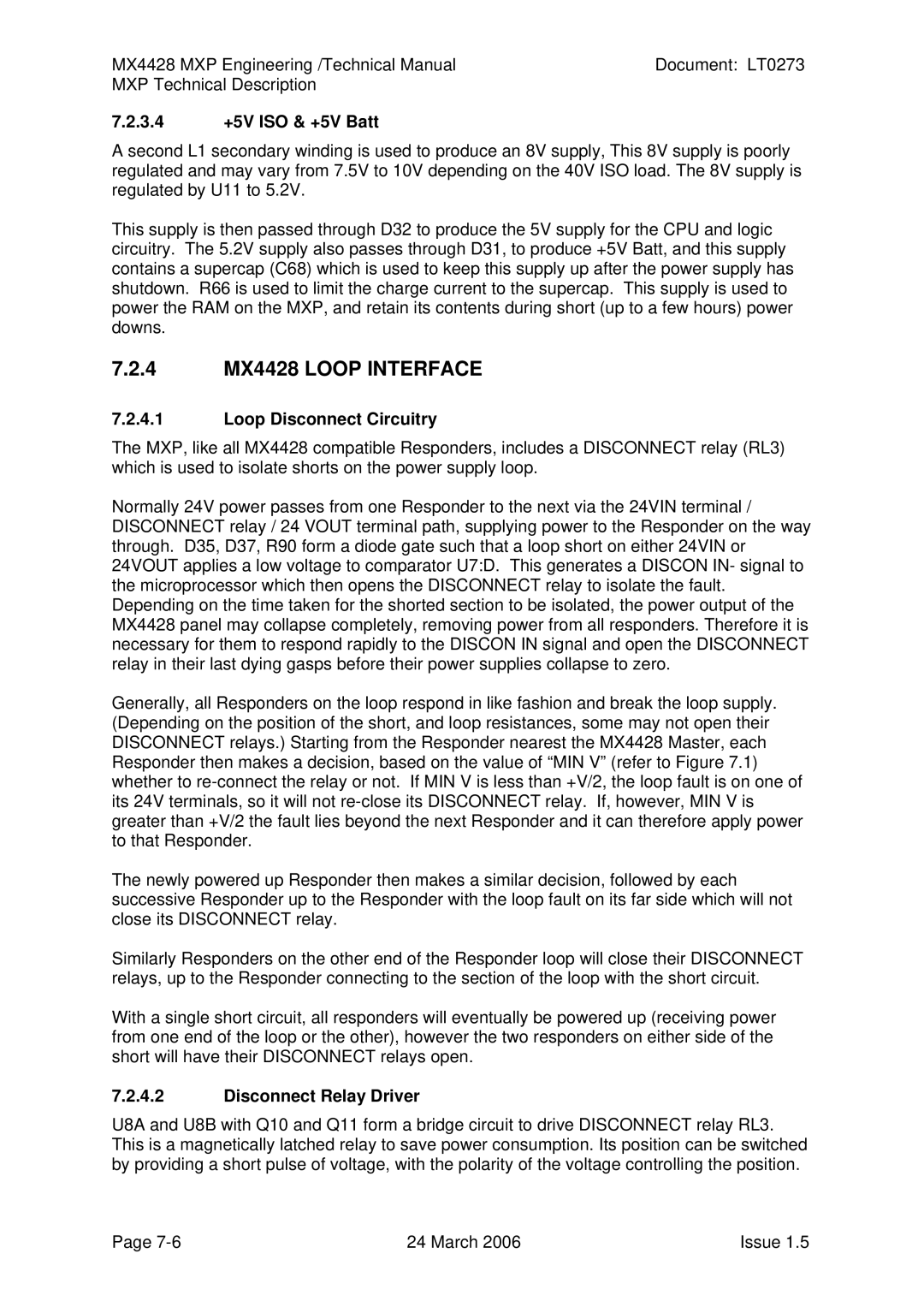 Tyco 4 MX4428 Loop Interface, 3.4 +5V ISO & +5V Batt, Loop Disconnect Circuitry, Disconnect Relay Driver 