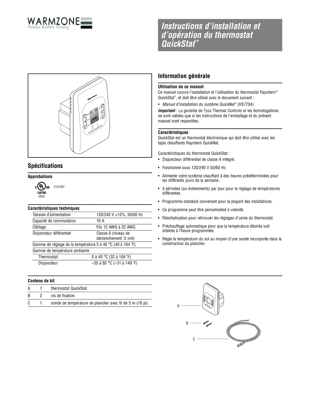 Tyco QuickStatTM specifications Approbations, Caractéristiques techniques, Utilisation de ce manuel, Contenu de kit 