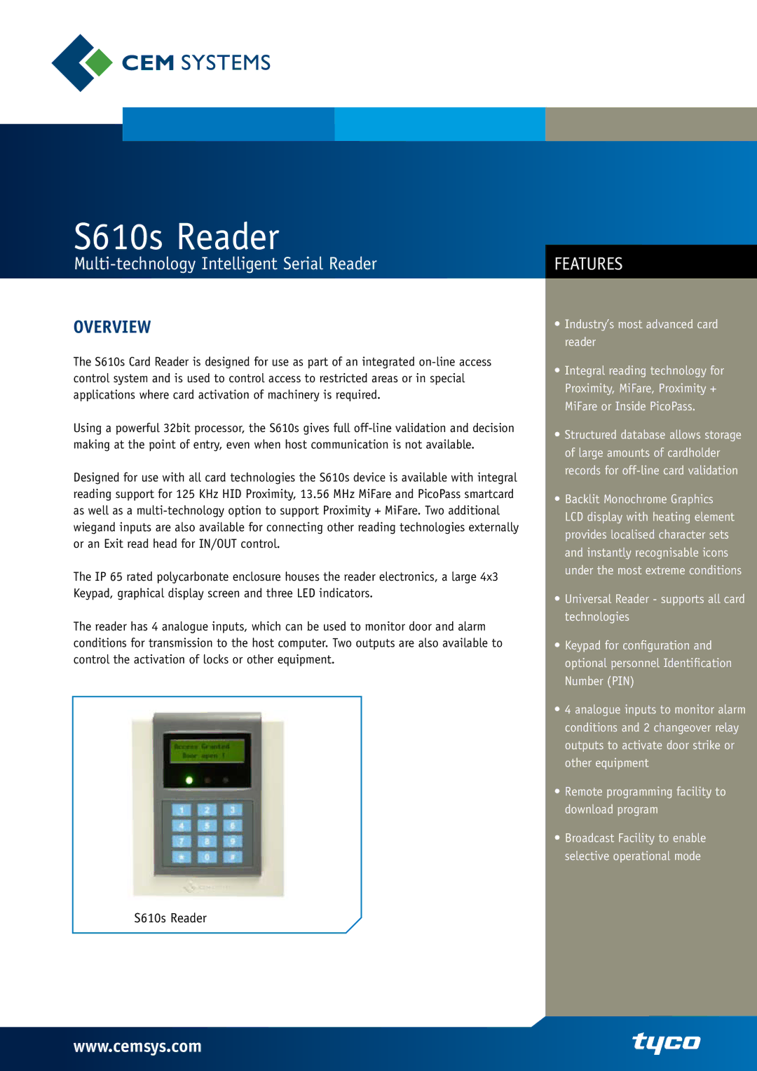 Tyco S610s manual Overview, Backlit Monochrome Graphics, Universal Reader supports all card technologies, Number PIN 