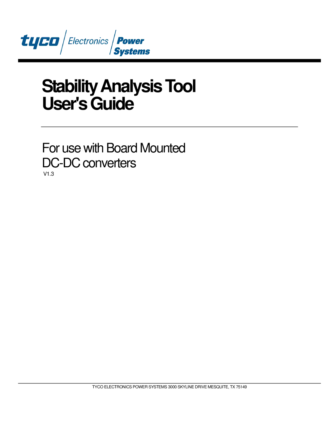 Tyco TX 75149 manual StabilityAnalysis Tool Users Guide 