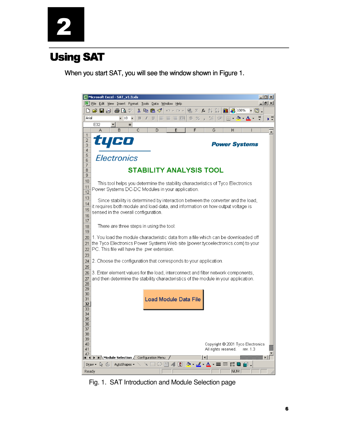 Tyco TX 75149 manual Using SAT, When you start SAT, you will see the window shown in Figure 