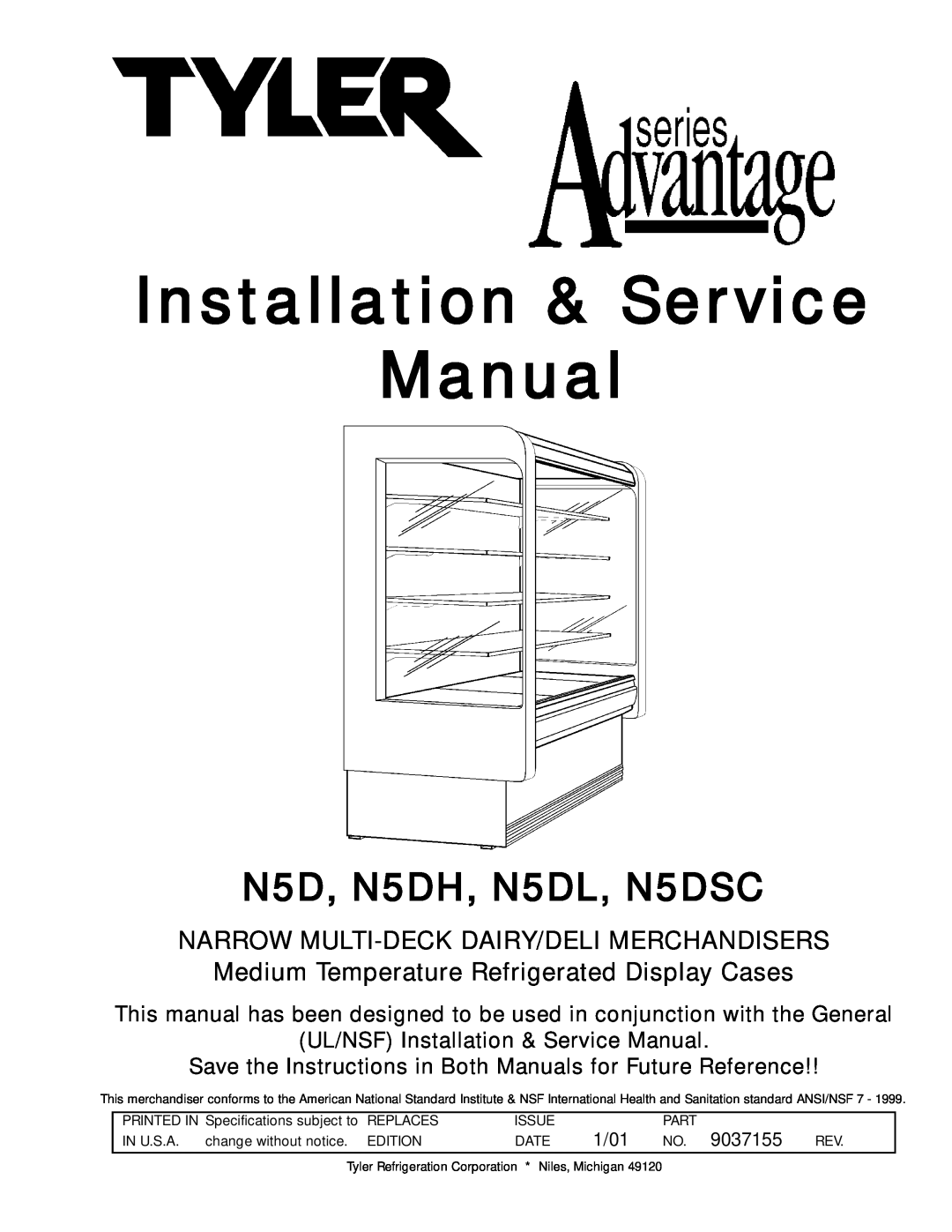 Tyler Refrigeration service manual Narrow Multi-Deckdairy/Deli Merchandisers, N5D, N5DH, N5DL, N5DSC 