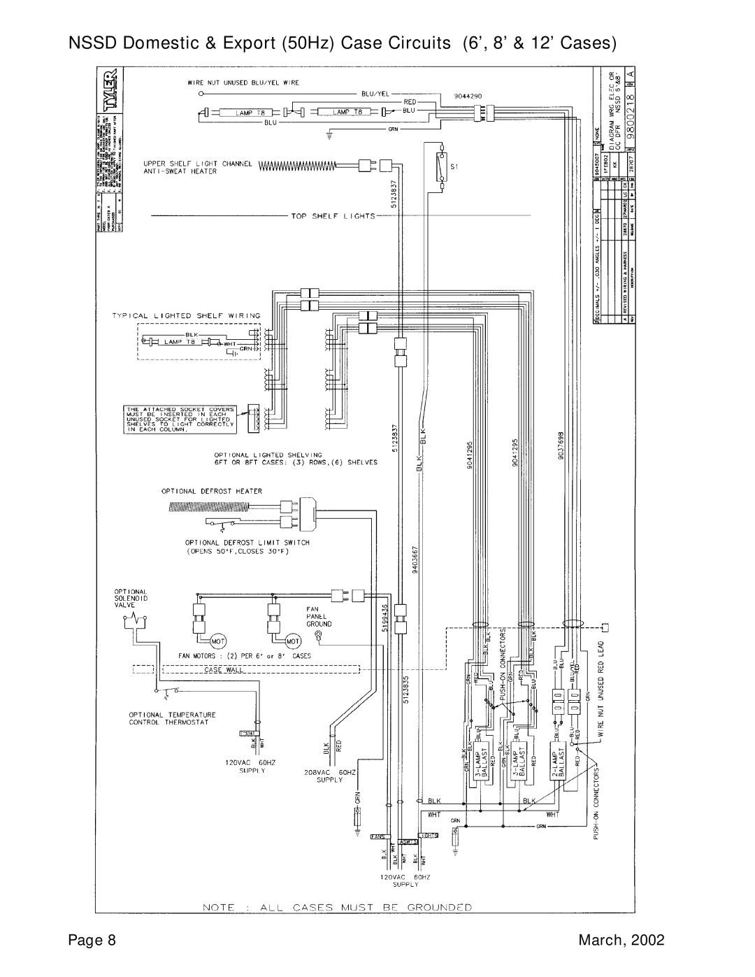 Tyler Refrigeration NSSD service manual Nssd Domestic & Export 50Hz Case Circuits 6’, 8’ & 12’ Cases 