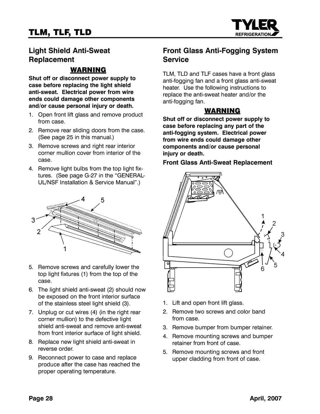 Tyler Refrigeration TLD, TLF, TLM service manual Light Shield Anti-Sweat Replacement, Front Glass Anti-Fogging System Service 