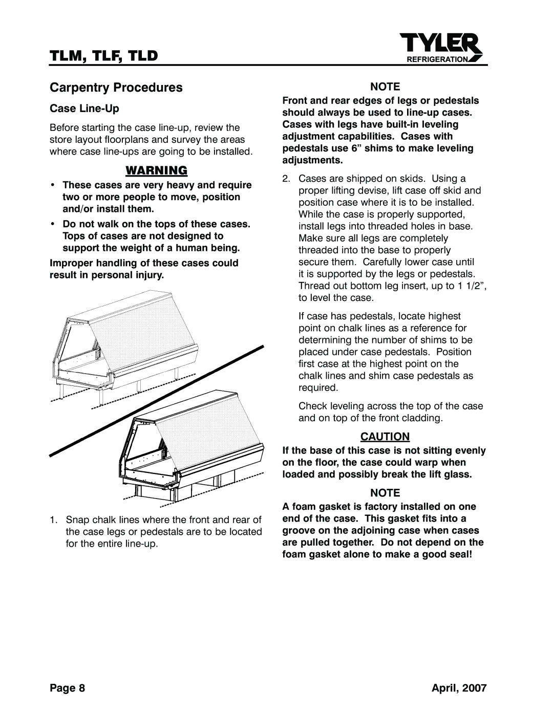 Tyler Refrigeration TLM, TLF, TLD service manual Carpentry Procedures, Case Line-Up 