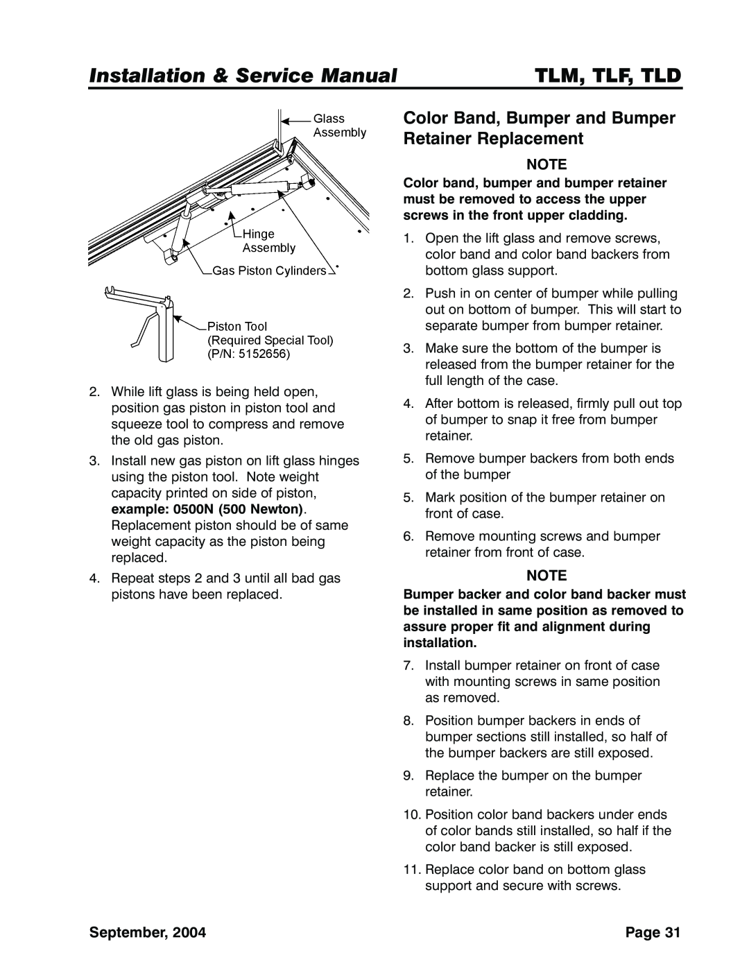 Tyler Refrigeration TLD, TLF, TLM service manual Tlm, Tlf, Tld, Replace the bumper on the bumper retainer 