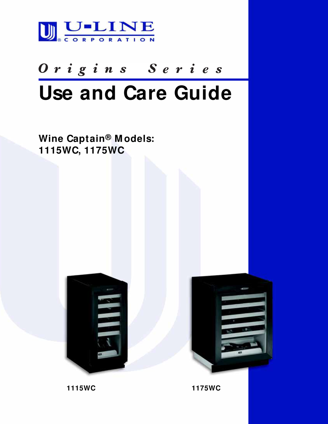 U-Line manual Use and Care Guide, Wine Captain Models 1115WC, 1175WC 