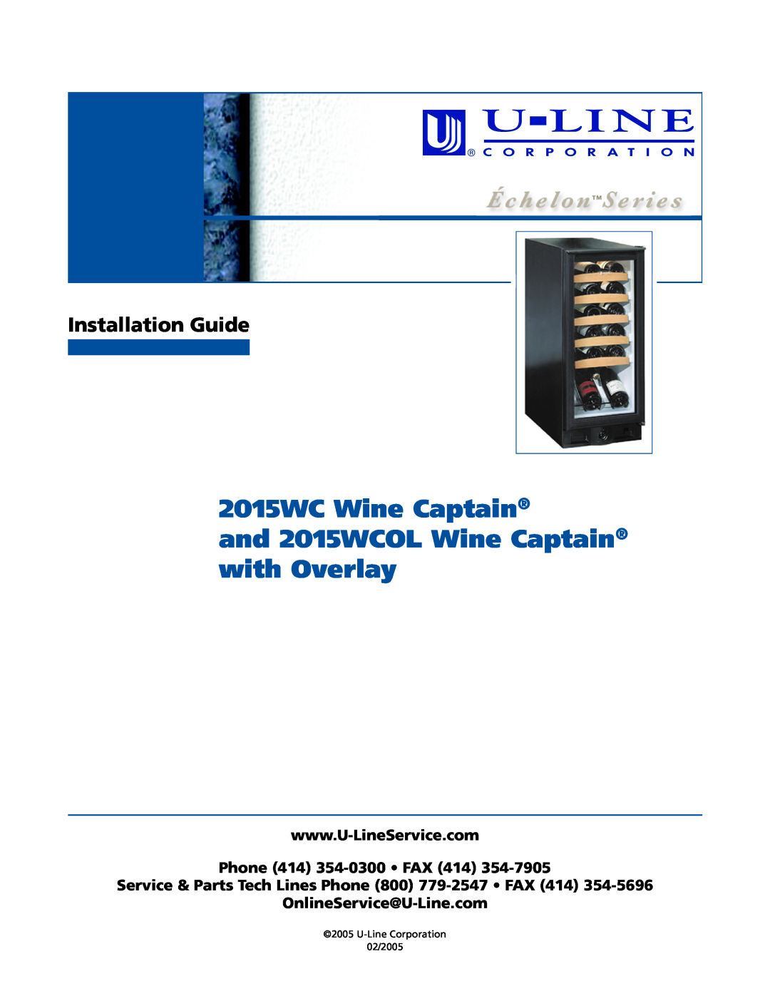 U-Line manual 2015WC Wine Captain, and 2015WCOL Wine Captain with Overlay, Installation Guide 