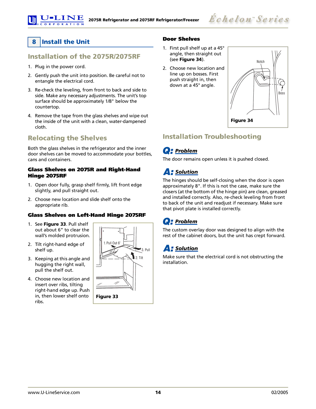 U-Line manual Installation of the 2075R/2075RF, Relocating the Shelves, Installation Troubleshooting, Install the Unit 