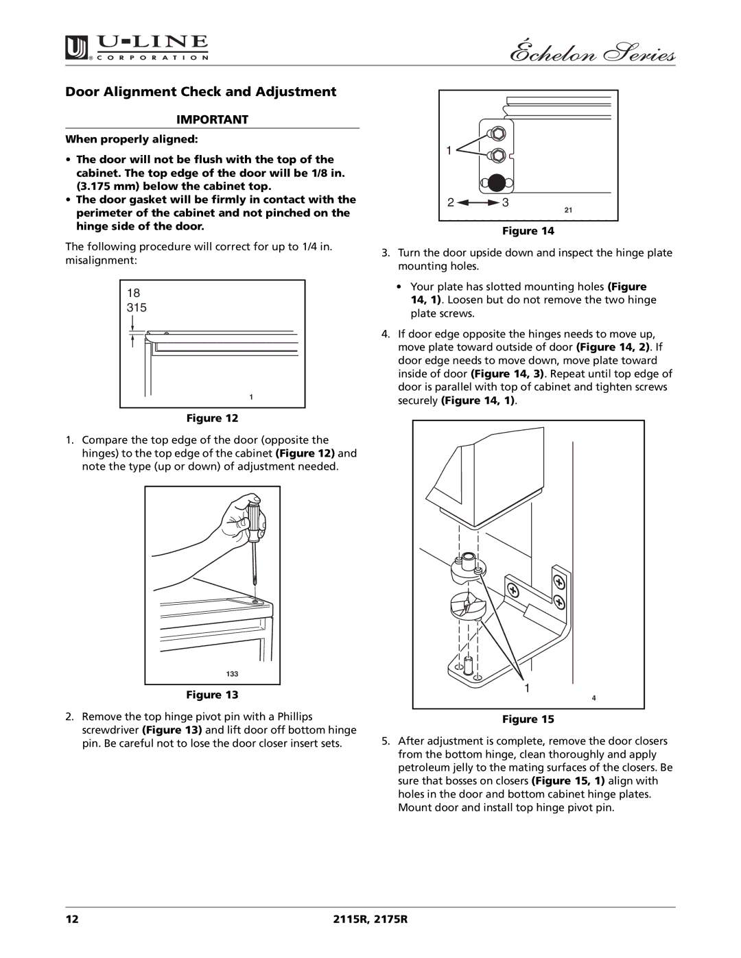 U-Line 2115R manual Door Alignment Check and Adjustment, 175 mm 