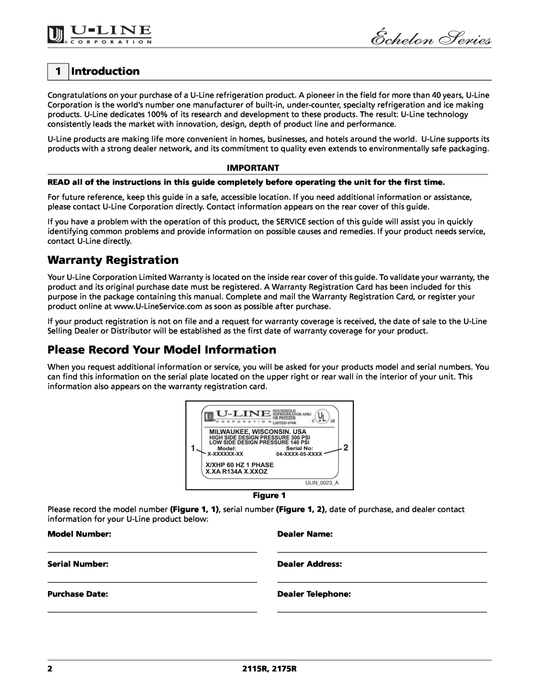 U-Line 2115R manual Warranty Registration, Please Record Your Model Information, Introduction, Model Number, Dealer Name 