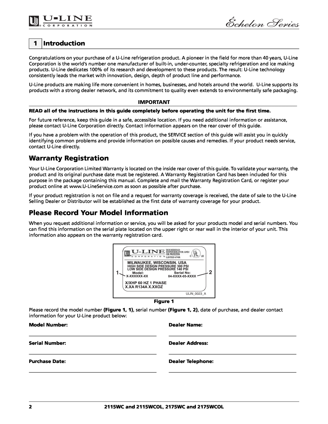 U-Line 2115WC manual Warranty Registration, Please Record Your Model Information, Introduction, Model Number, Dealer Name 
