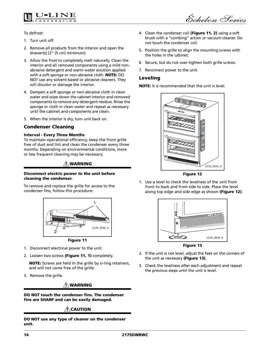 U-Line 2175DWRWC manual Condenser Cleaning, Leveling, Interval Every Three Months 