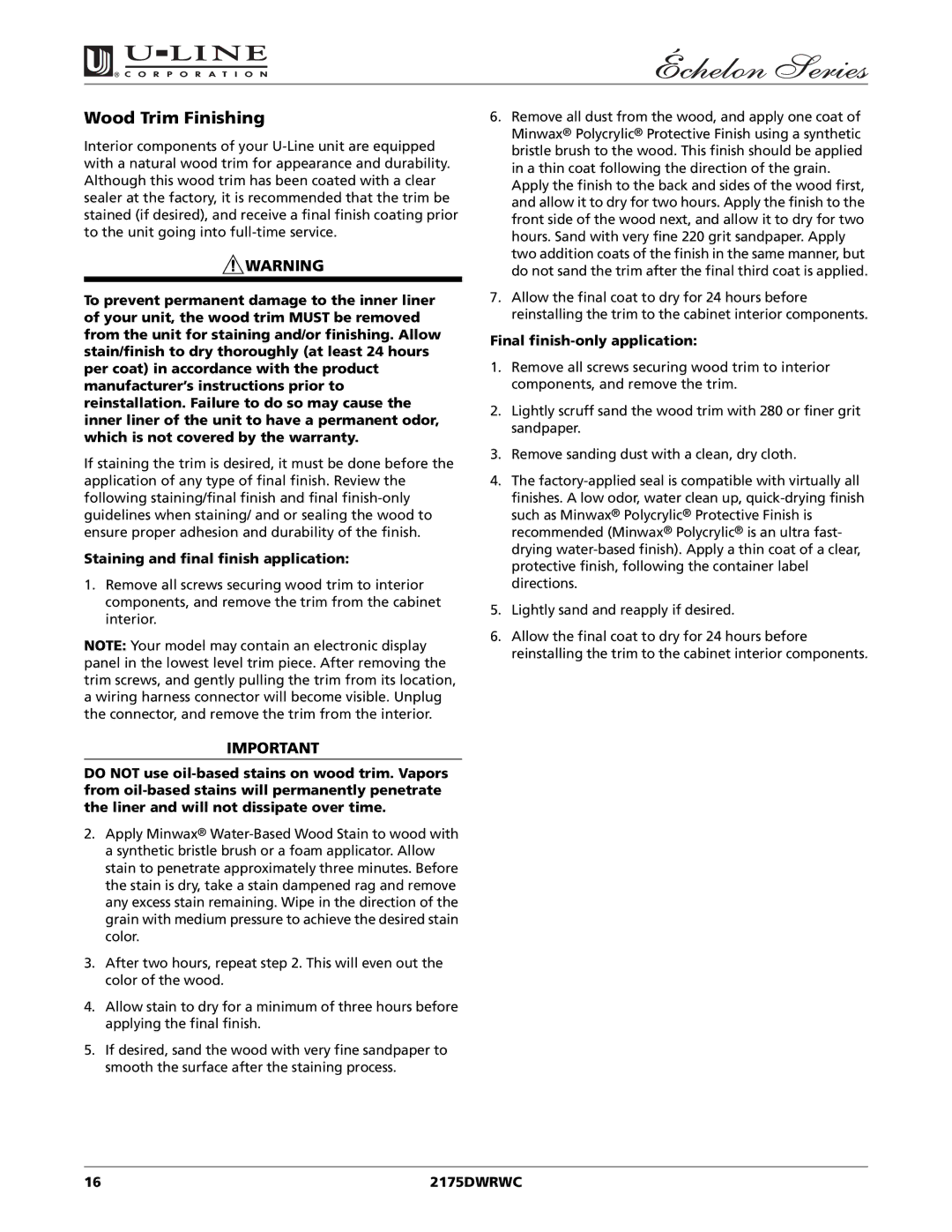 U-Line 2175DWRWC manual Wood Trim Finishing, Staining and final finish application, Final finish-only application 