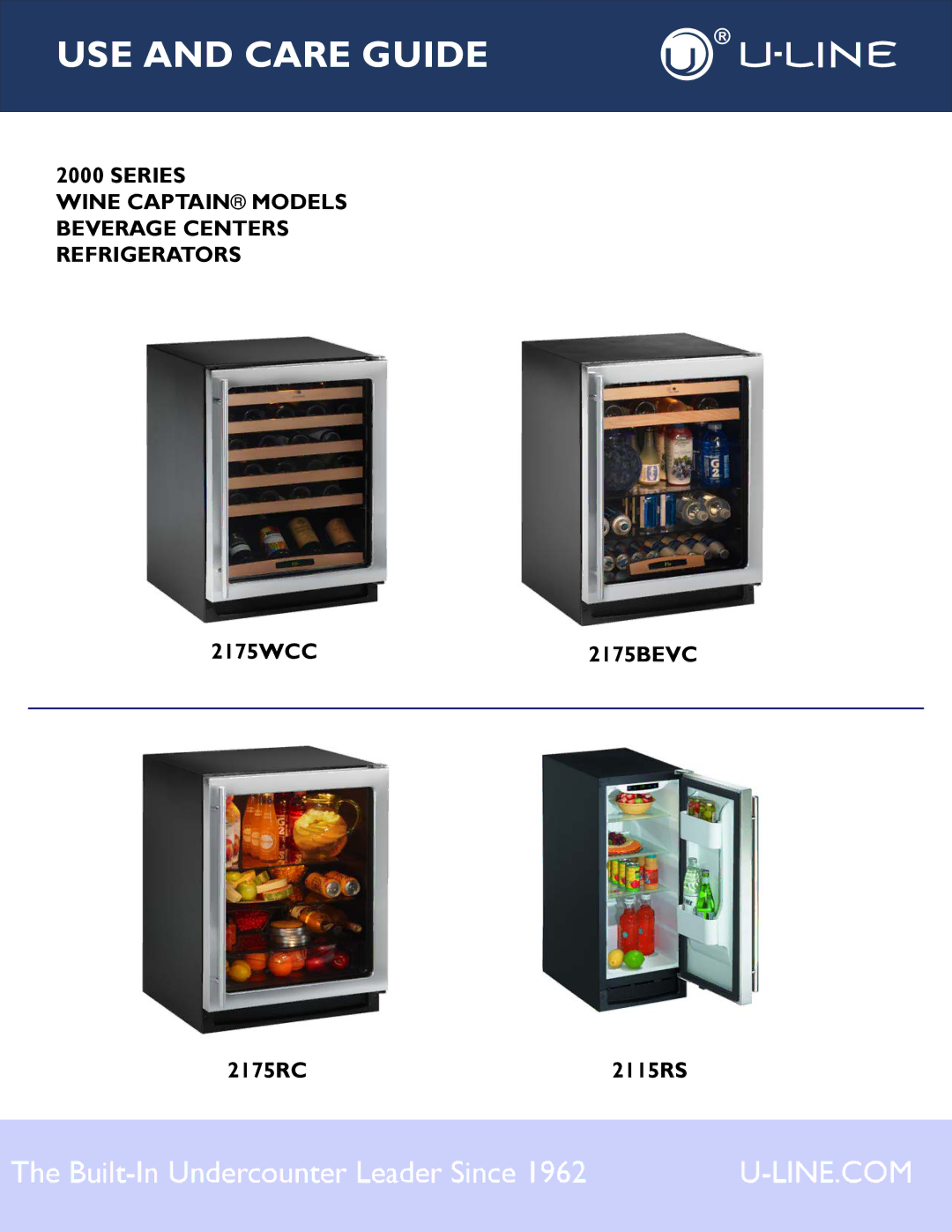 U-Line 2175RC, 2175WCC, 2115RS manual USE and Care Guide 