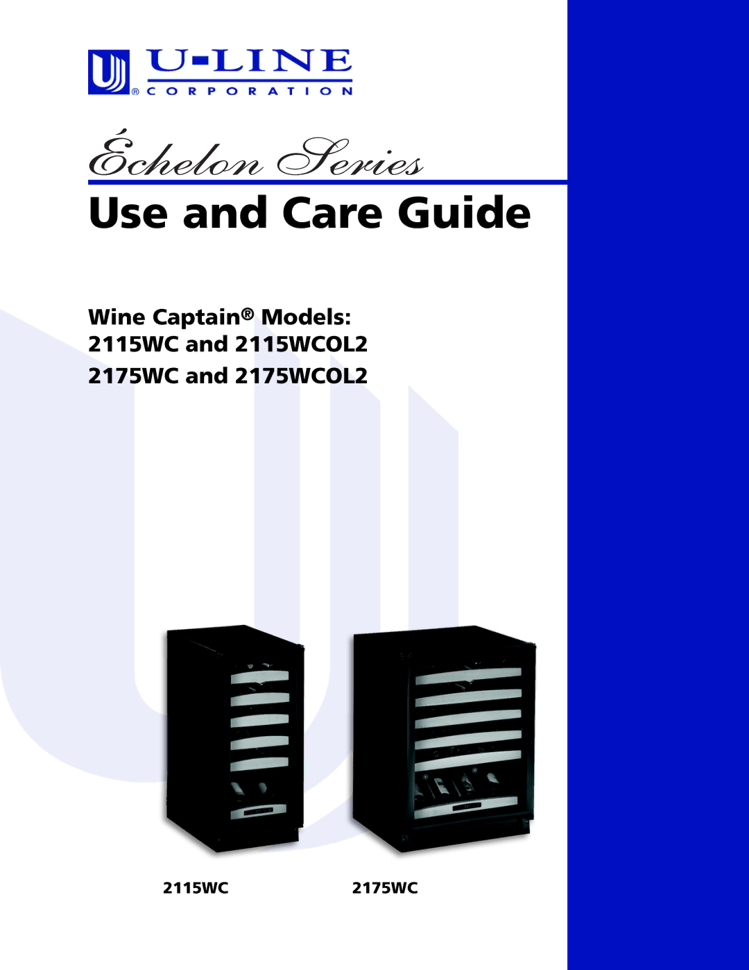 U-Line 2115WCOL2, 2175WCOL2 manual Use and Care Guide, 2115WC2175WC 