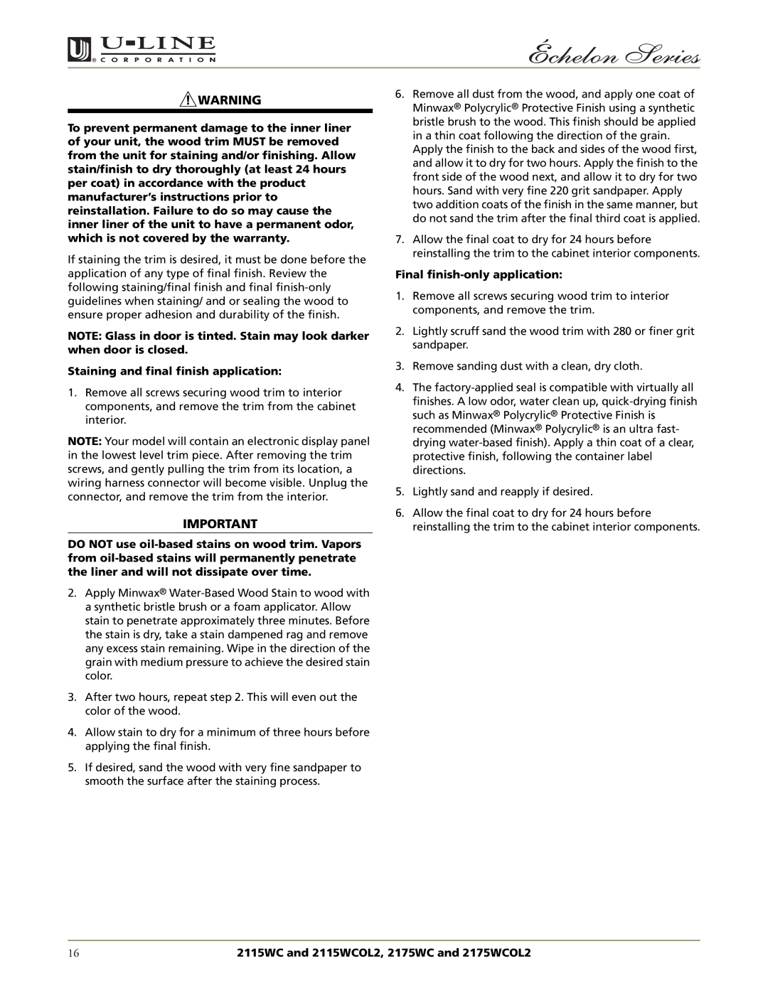 U-Line 2175WCOL2, 2115WCOL2 manual Staining and final finish application, Final finish-only application 