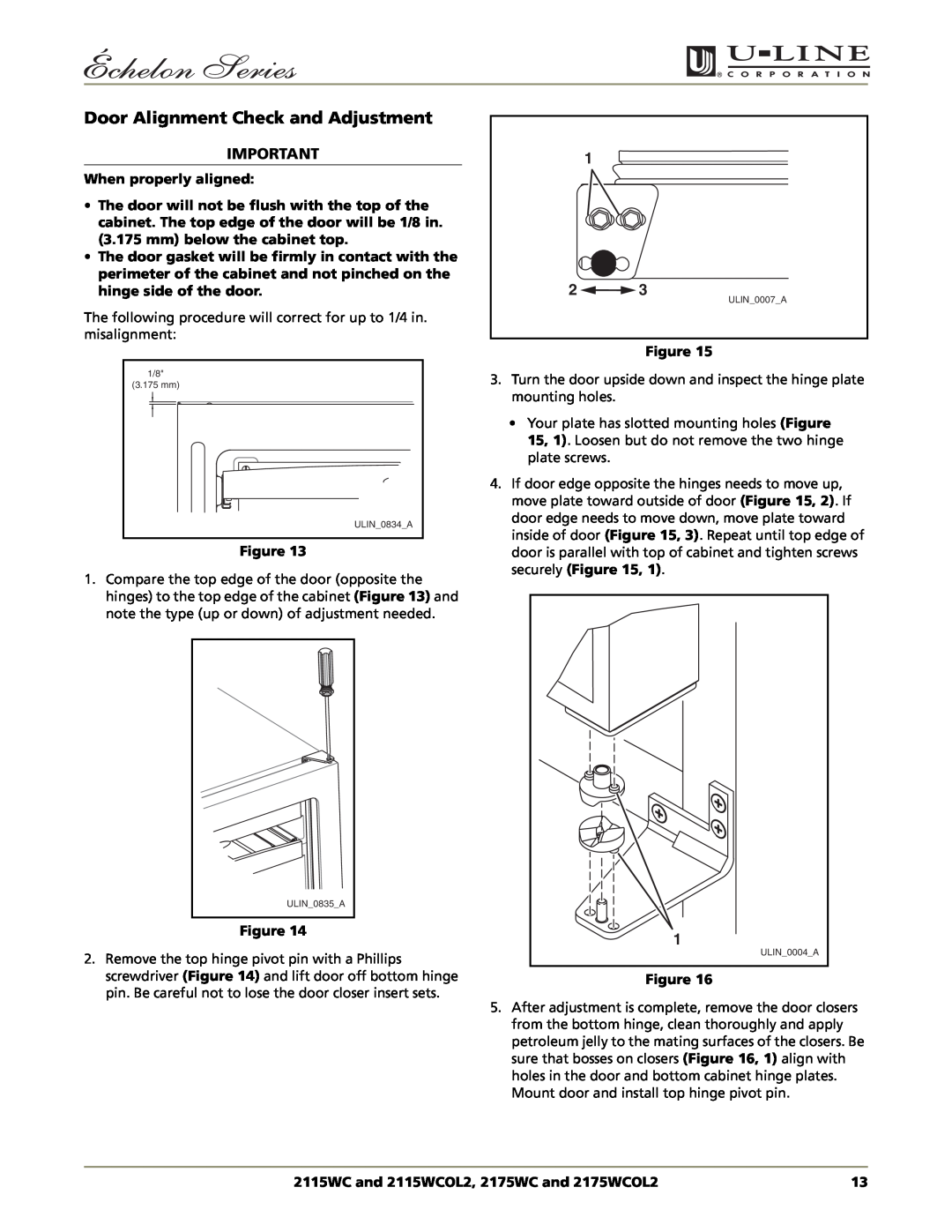 U-Line manual Door Alignment Check and Adjustment, When properly aligned, 2115WC and 2115WCOL2, 2175WC and 2175WCOL2 