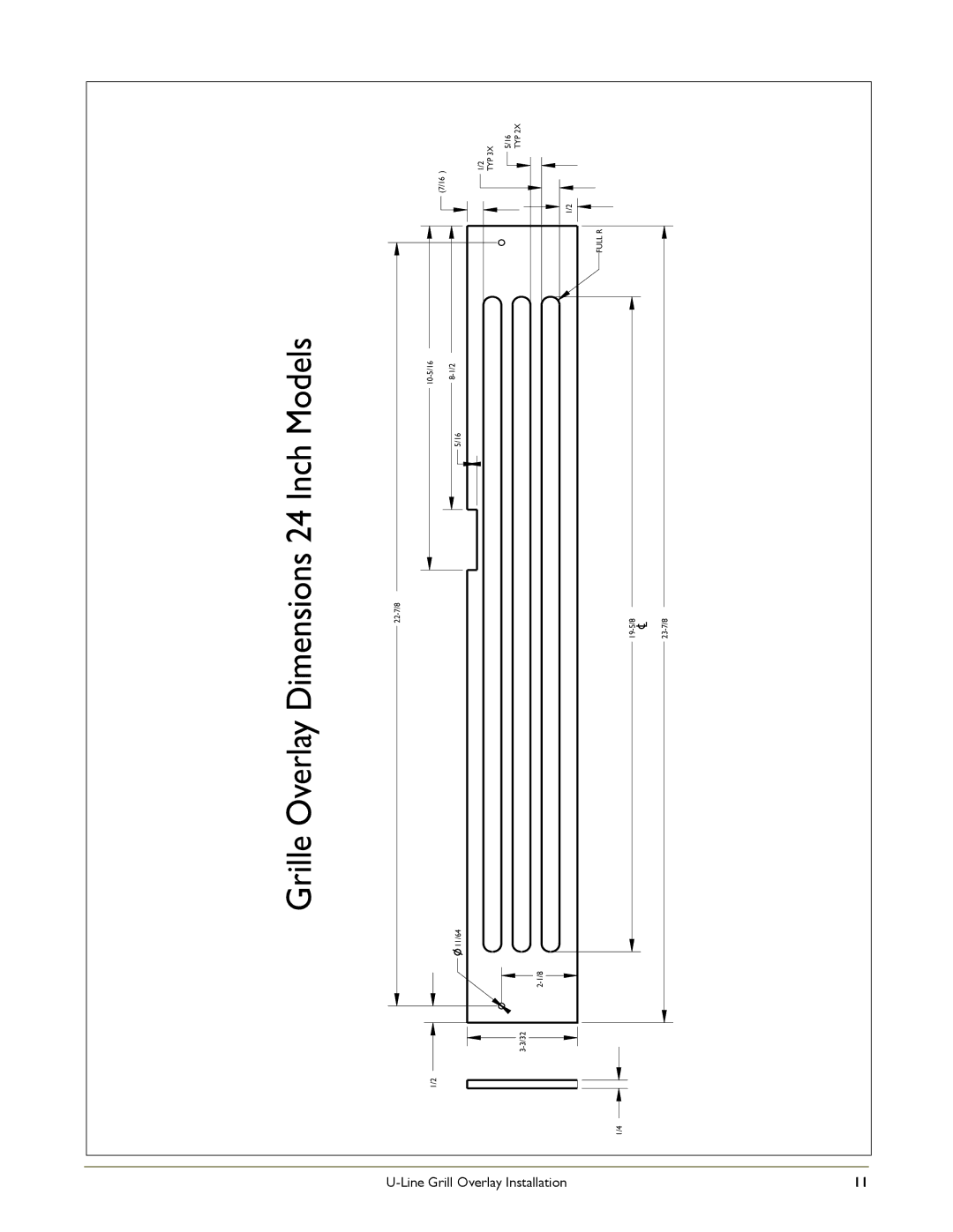 U-Line C2275DWROL, 2275DWRCOL, 2275DWRW, 2275DWRCS, C2275DWRS manual Grille Overlay Dimensions 24 Inch Models 