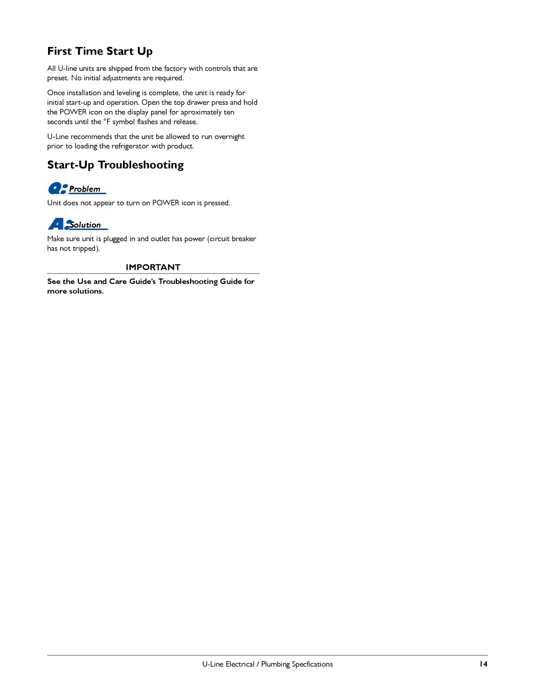 U-Line 2275DWRW, 2275DWRCOL, 2275DWRCS, C2275DWROL, C2275DWRS manual First Time Start Up, Start-Up Troubleshooting 