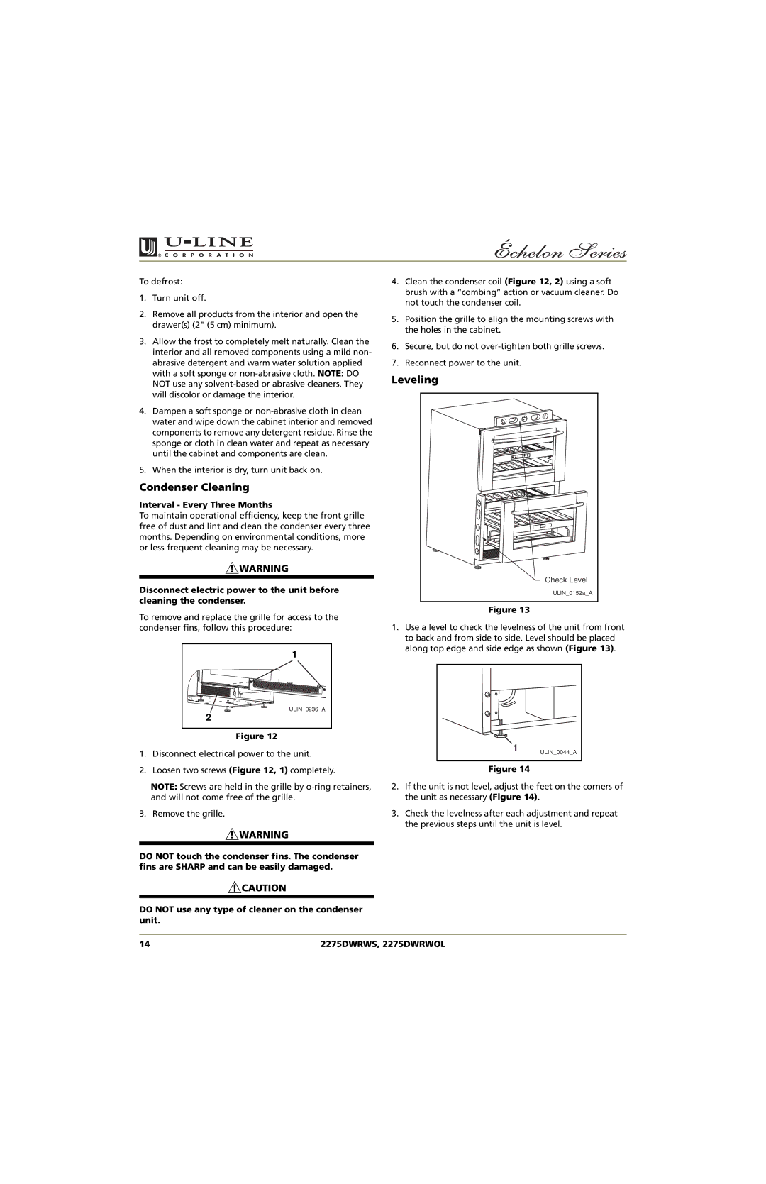 U-Line 2275DWRWS, 2275DWRWOL manual Condenser Cleaning, Interval Every Three Months 