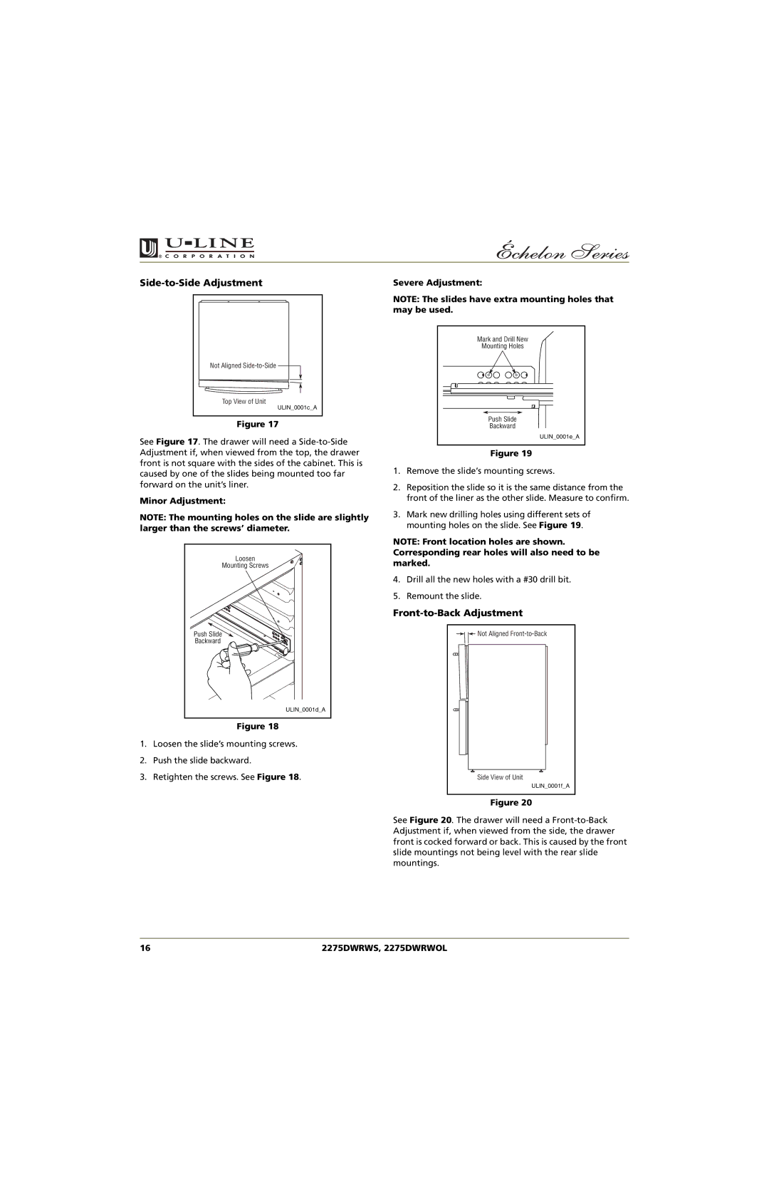 U-Line 2275DWRWS, 2275DWRWOL manual Minor Adjustment, Severe Adjustment 