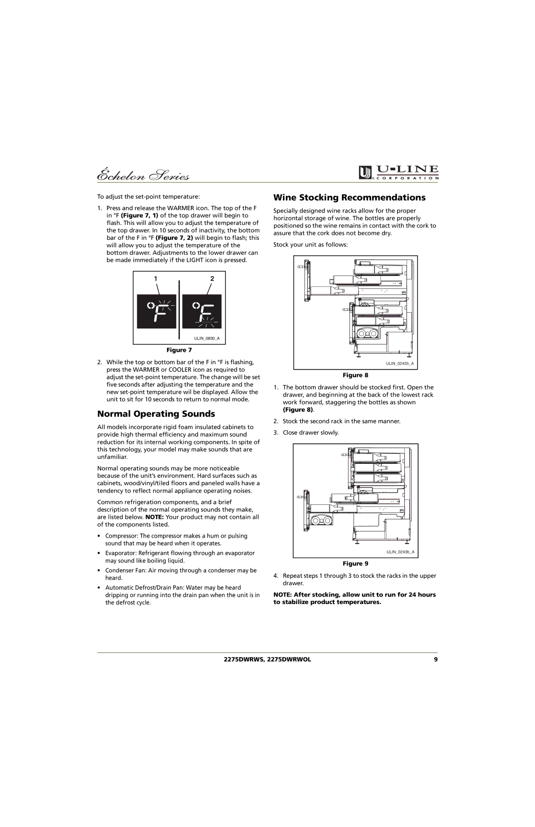 U-Line 2275DWRWS, 2275DWRWOL manual Normal Operating Sounds, Wine Stocking Recommendations 