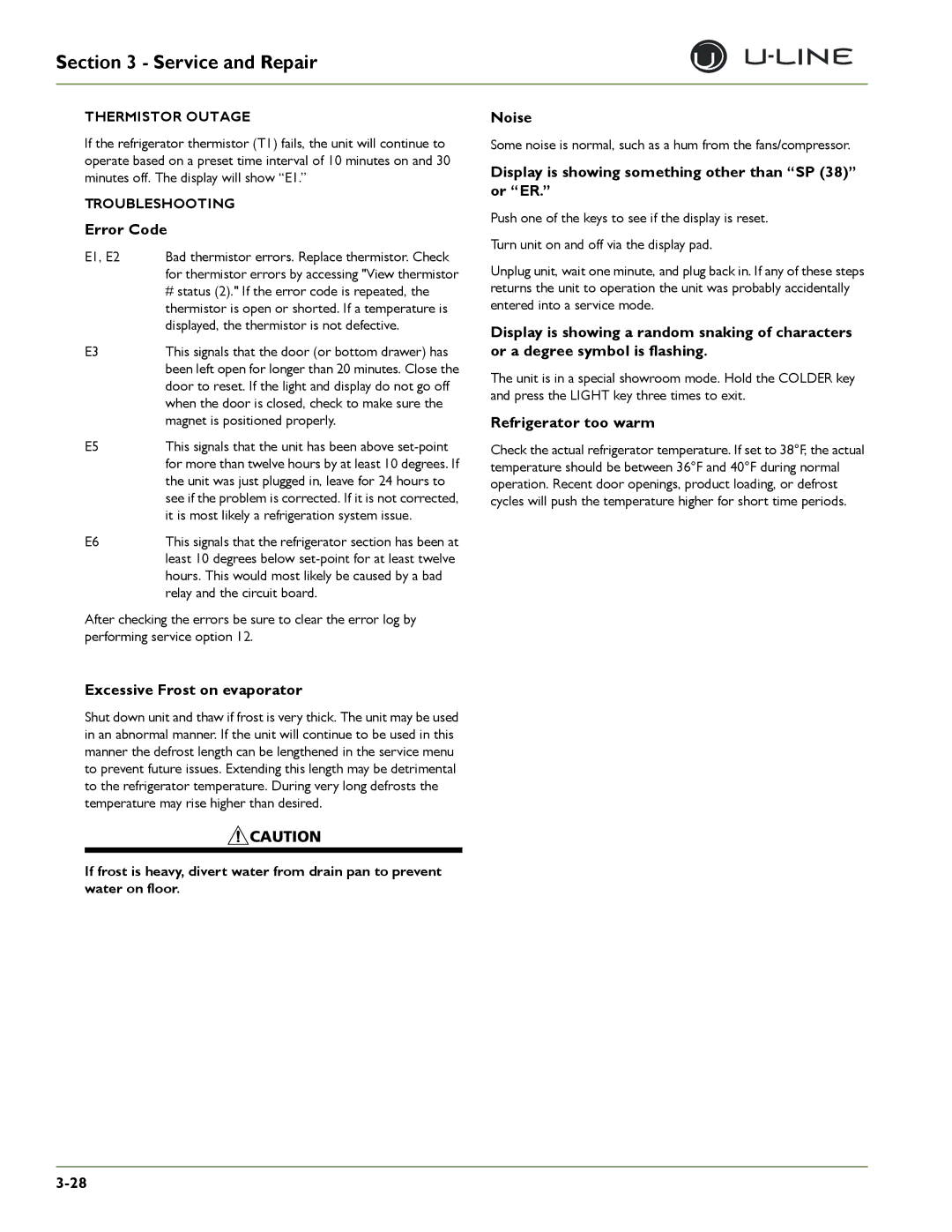 U-Line 2115R, 2275DWRWS, 2175WCOL, 2275DWRWOL, CLRCO2175, CO2175F Error Code, It is most likely a refrigeration system issue 