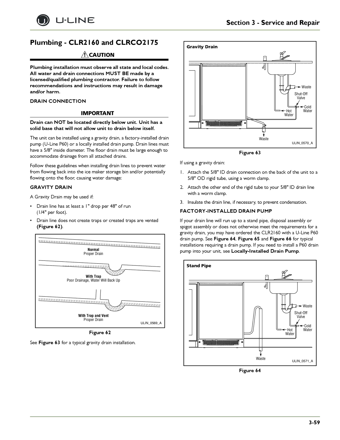 U-Line 2275DWRWS, 2175WCOL, 2275DWRWOL, CLRCO2175, 2175RF Drain Connection, Gravity Drain, FACTORY-INSTALLED Drain Pump 