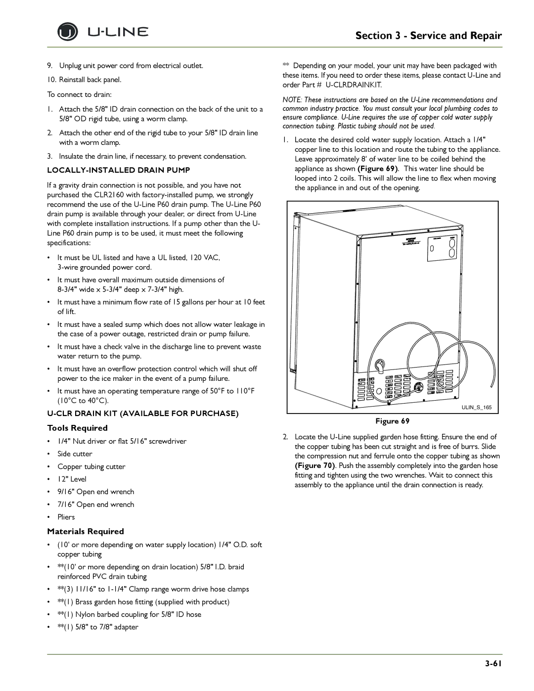 U-Line 2175WCOL Tools Required, Materials Required, LOCALLY-INSTALLED Drain Pump, CLR Drain KIT Available for Purchase 