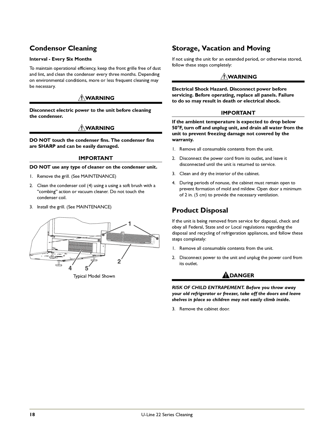 U-Line 2275ZWCOL manual Condensor Cleaning, Storage, Vacation and Moving, Product Disposal, Interval Every Six Months 