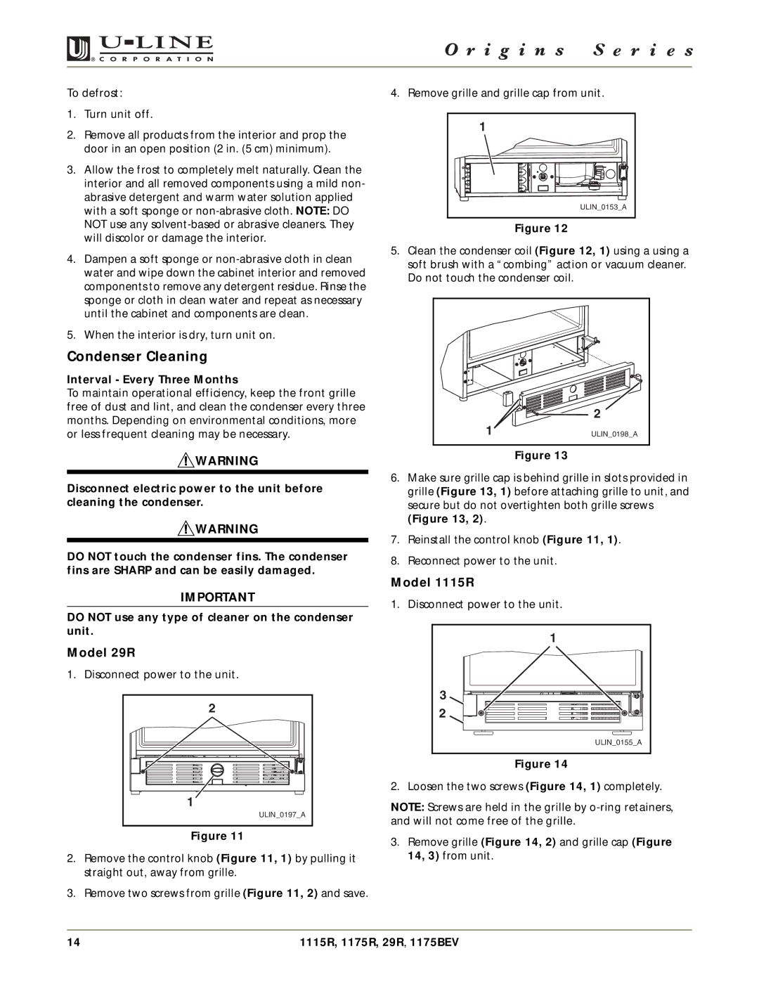 U-Line 1175R, 1175BEV manual Condenser Cleaning, Model 29R, Model 1115R, Interval Every Three Months 