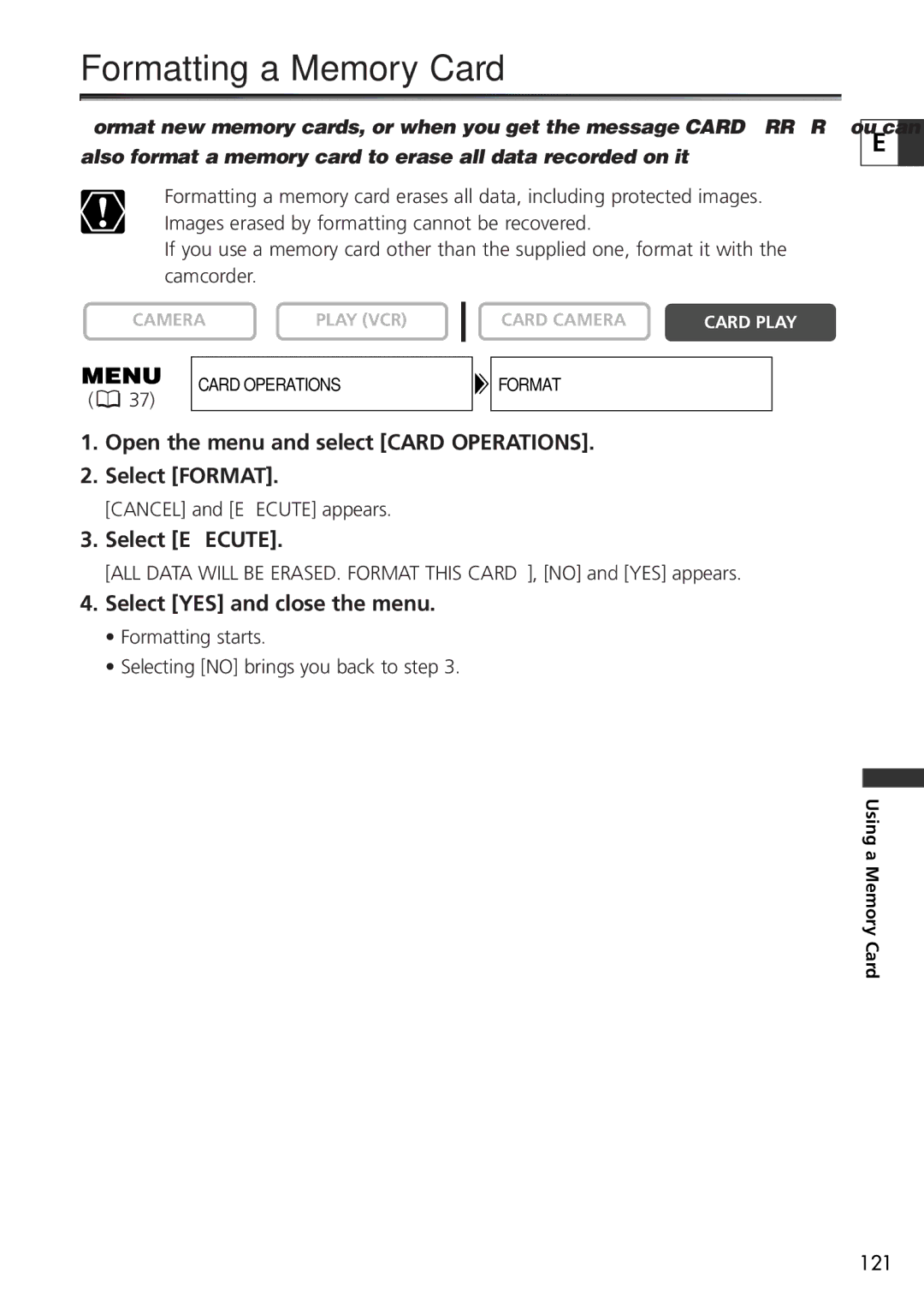 U-Line 30, 40 Formatting a Memory Card, Open the menu and select Card Operations Select Format, Select Execute 