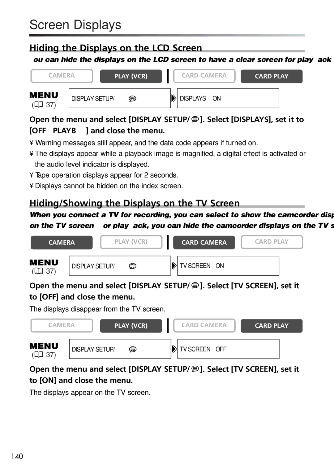 U-Line 40, 30 Screen Displays, Hiding the Displays on the LCD Screen, Hiding/Showing the Displays on the TV Screen 