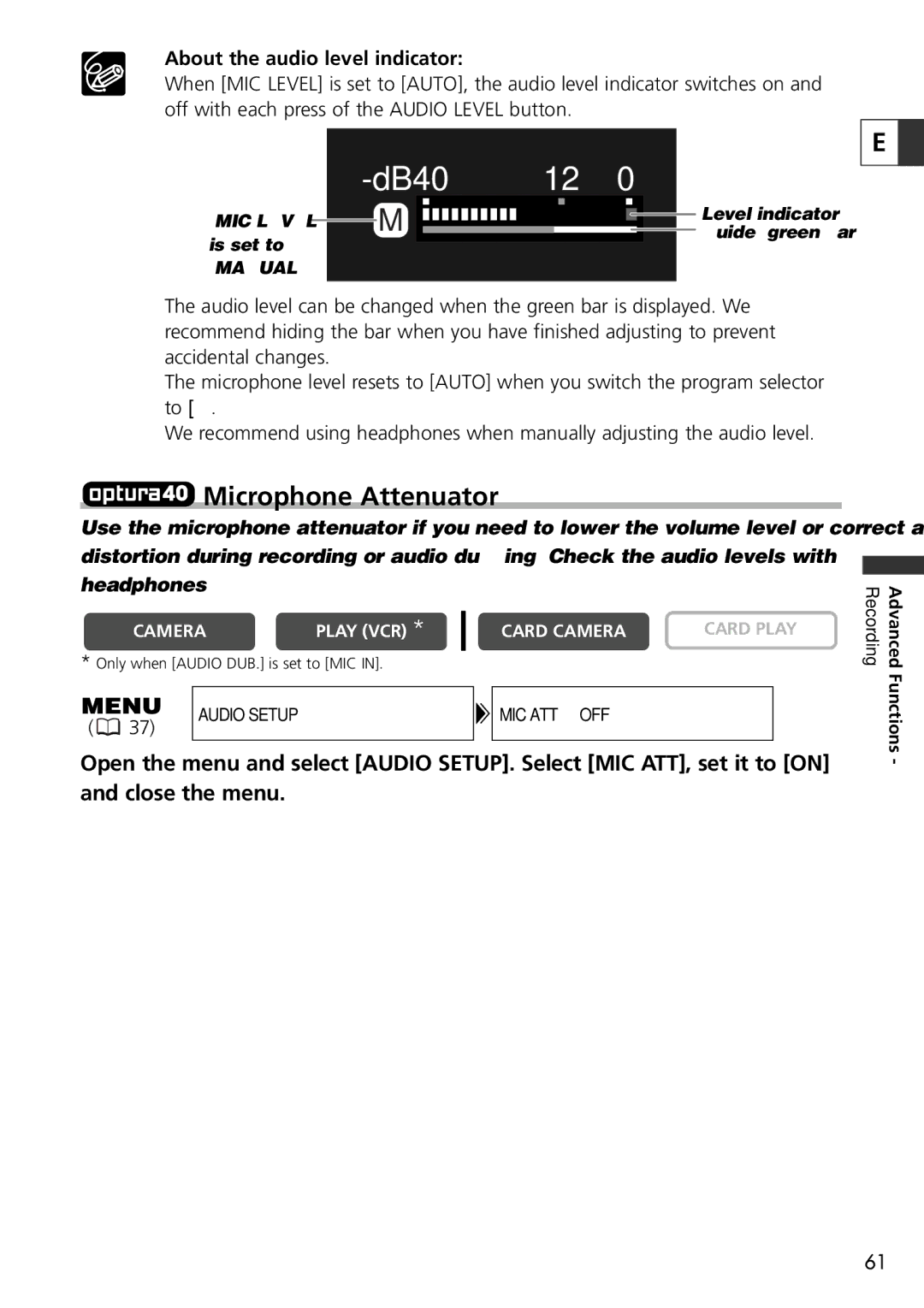 U-Line 30, 40 instruction manual Microphone Attenuator, About the audio level indicator 