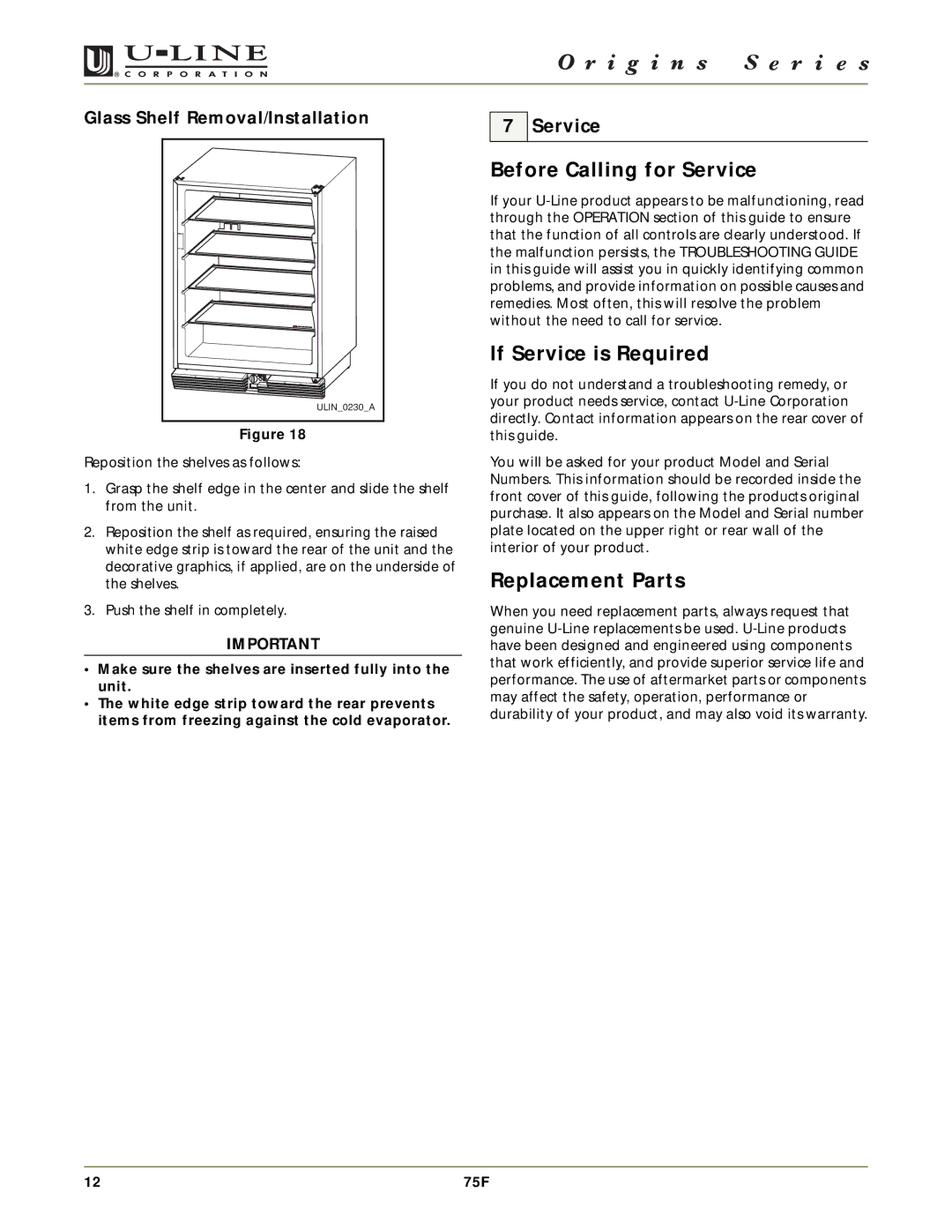 U-Line 75F manual Before Calling for Service, If Service is Required, Replacement Parts, Glass Shelf Removal/Installation 