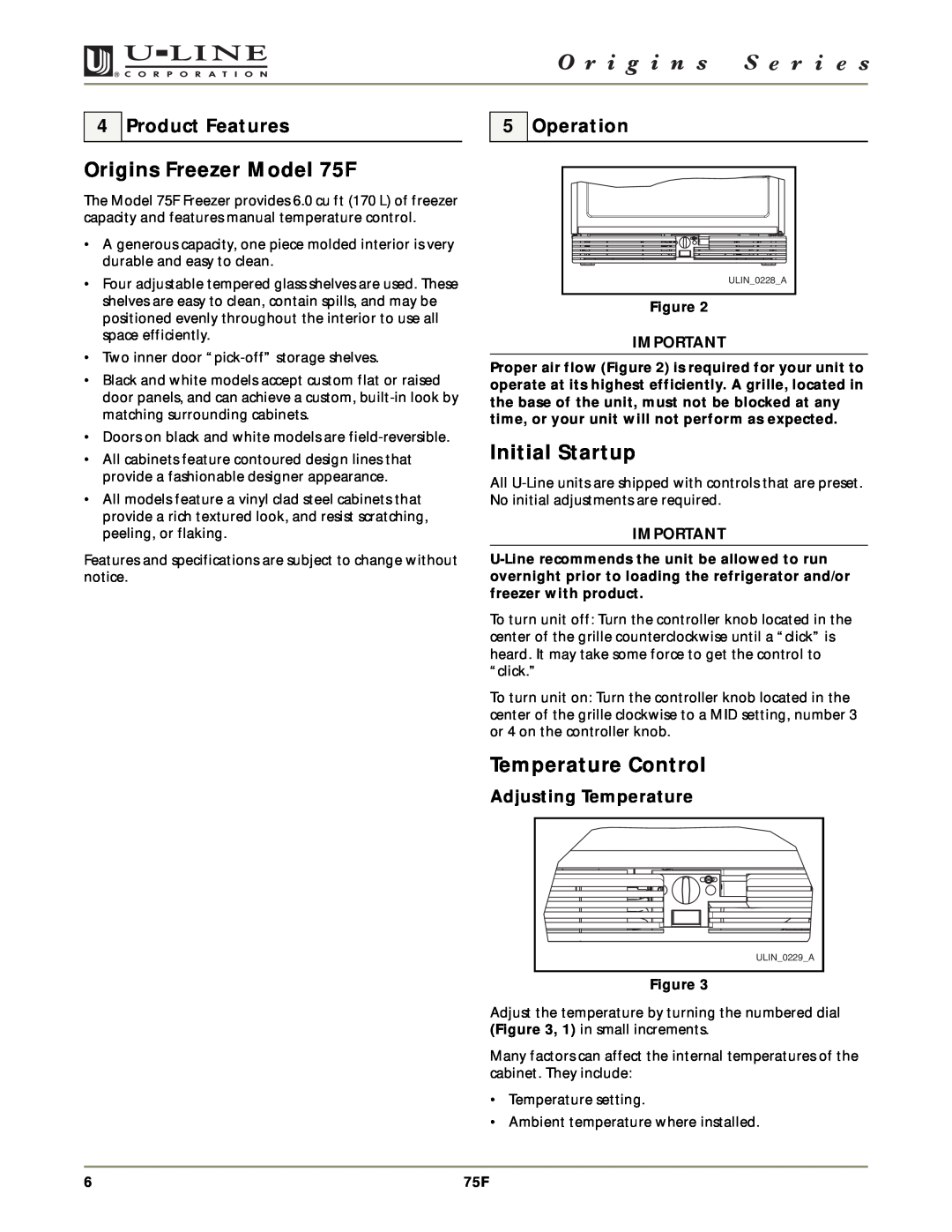 U-Line manual Origins Freezer Model 75F, Initial Startup, Temperature Control, Product Features, Operation 