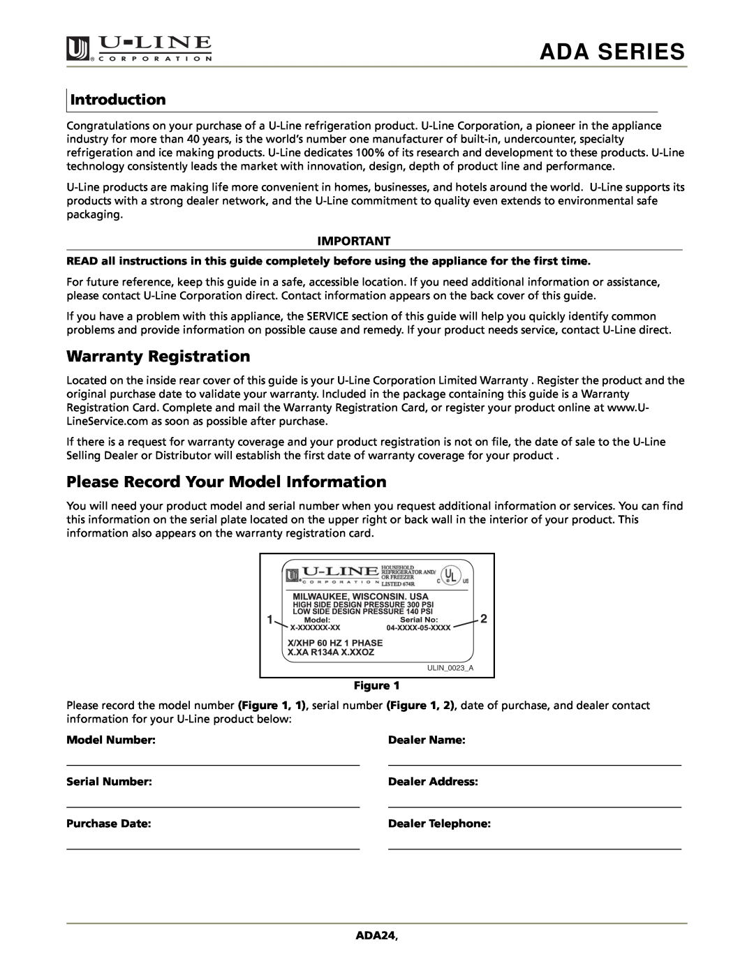 U-Line ADA24RGL manual Ada Series, Warranty Registration, Please Record Your Model Information, Introduction, Model Number 