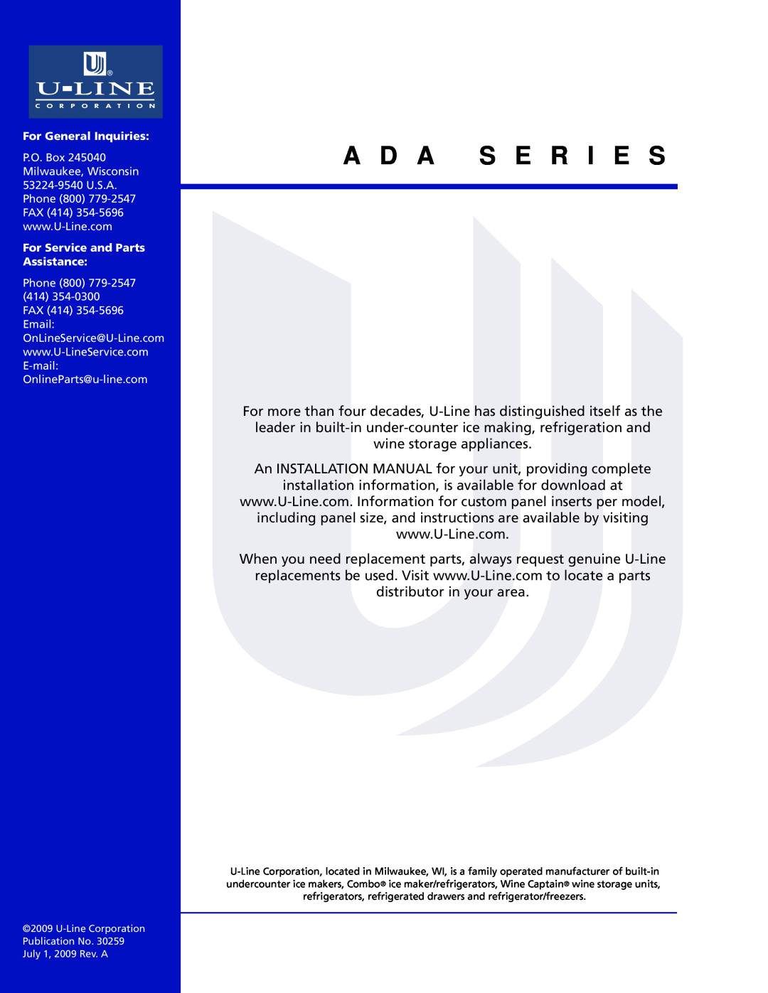 U-Line ADA24RGL manual A D A S E R I E S, An INSTALLATION MANUAL for your unit, providing complete 