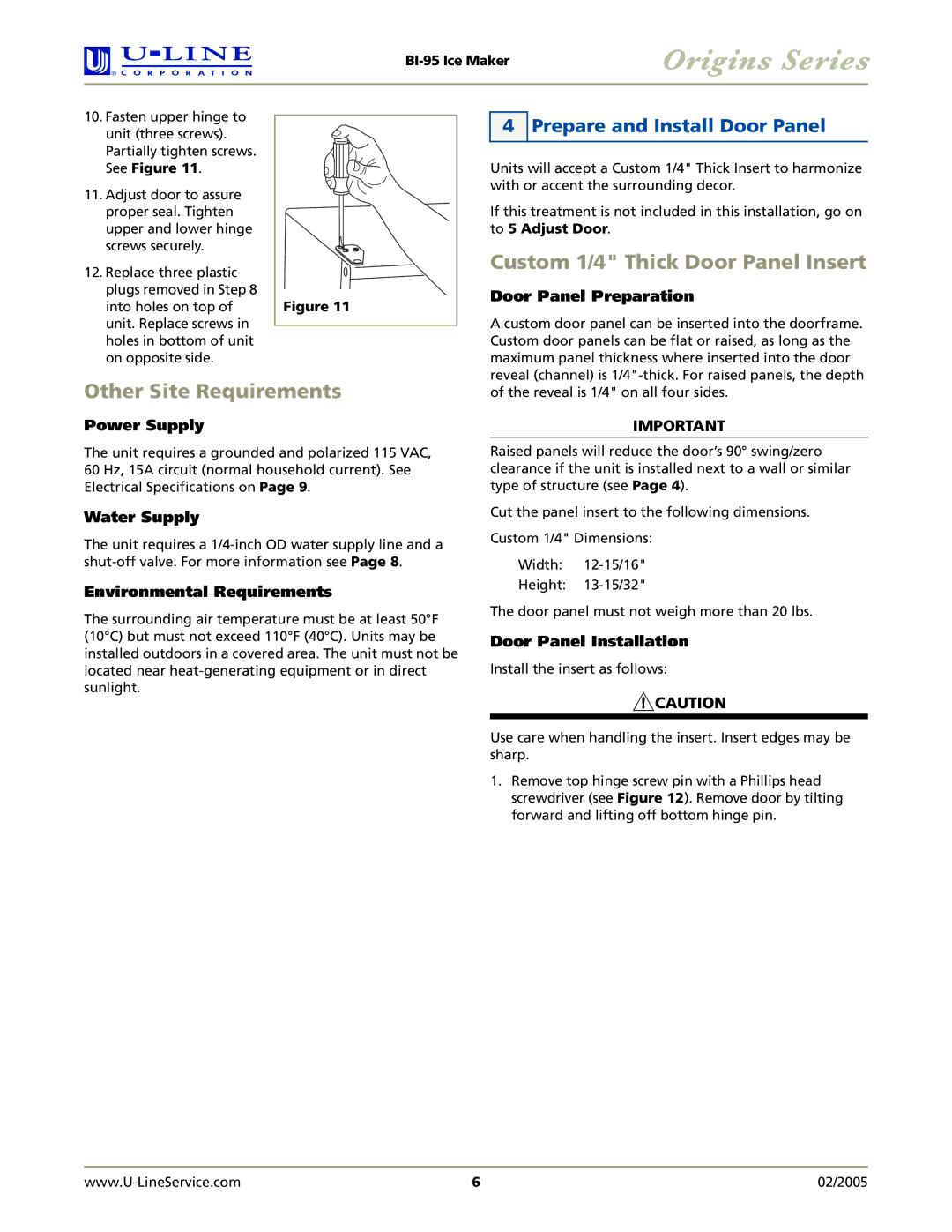U-Line BI-95 manual Custom 1/4 Thick Door Panel Insert, Other Site Requirements, Prepare and Install Door Panel 