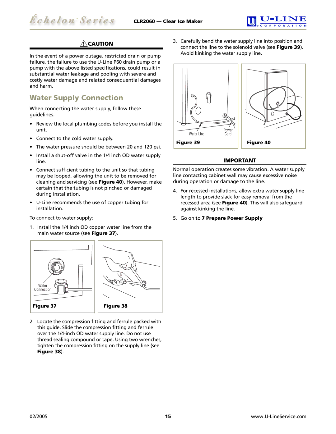 U-Line CLR2060 manual Water Supply Connection, Go on to 7 Prepare Power Supply 