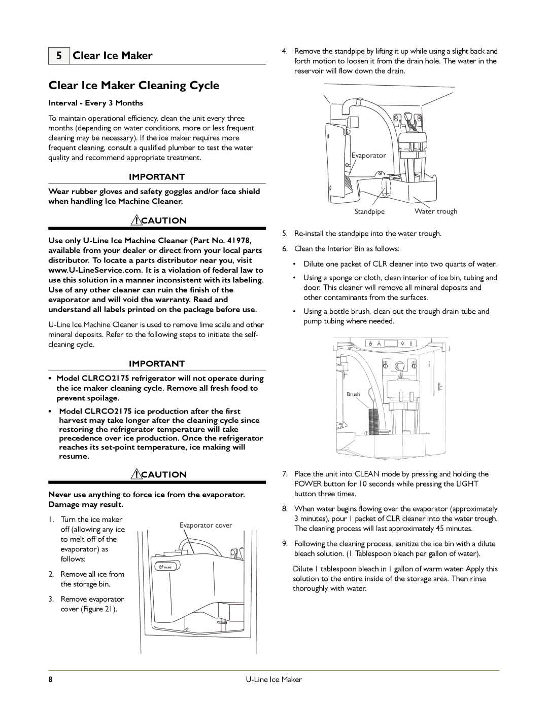 U-Line CLR2160OD OUTDOOR, CLR2160 STAINLESS manual Clear Ice Maker Cleaning Cycle, Interval Every 3 Months 