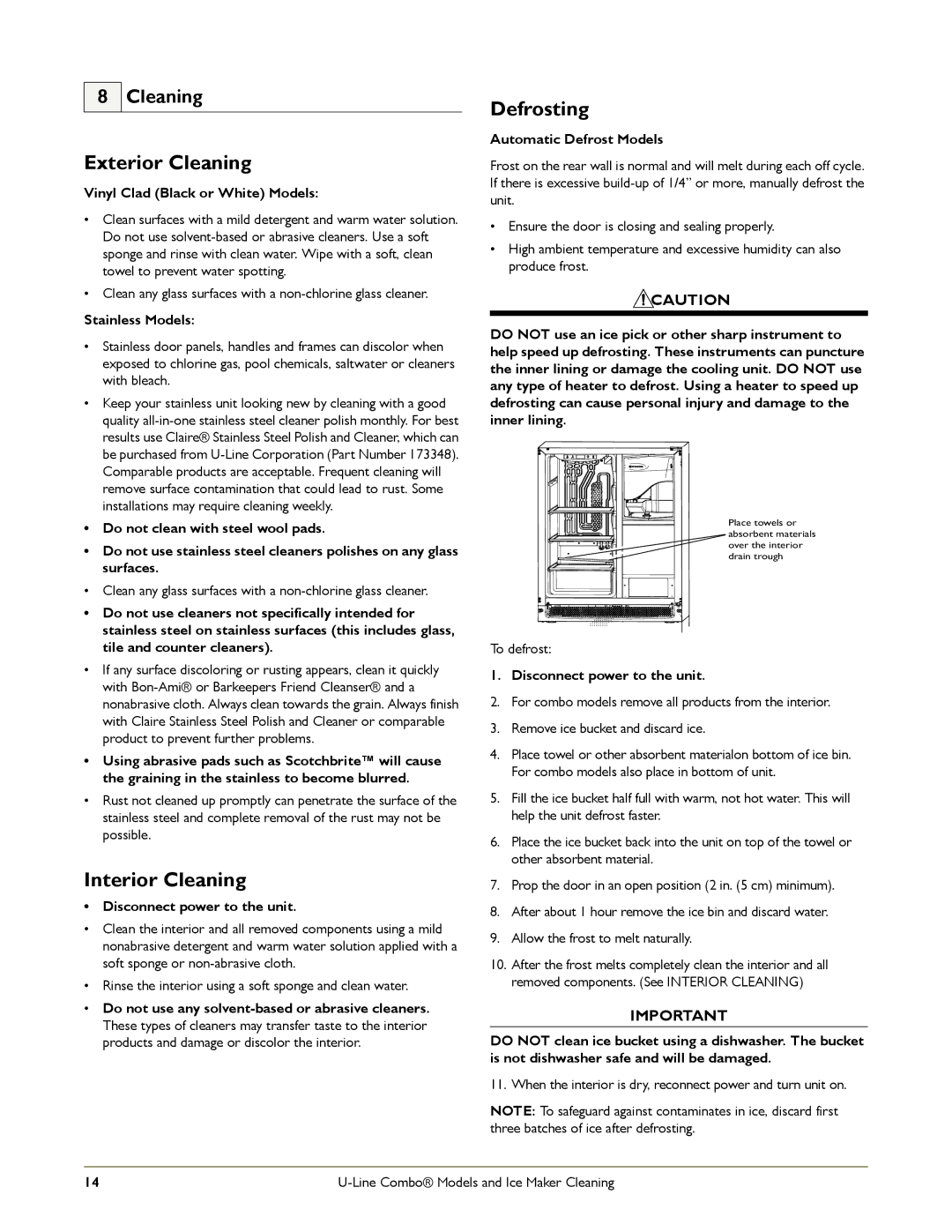 U-Line CLR2160OD OUTDOOR, CLR2160 STAINLESS manual Exterior Cleaning, Interior Cleaning, Defrosting 