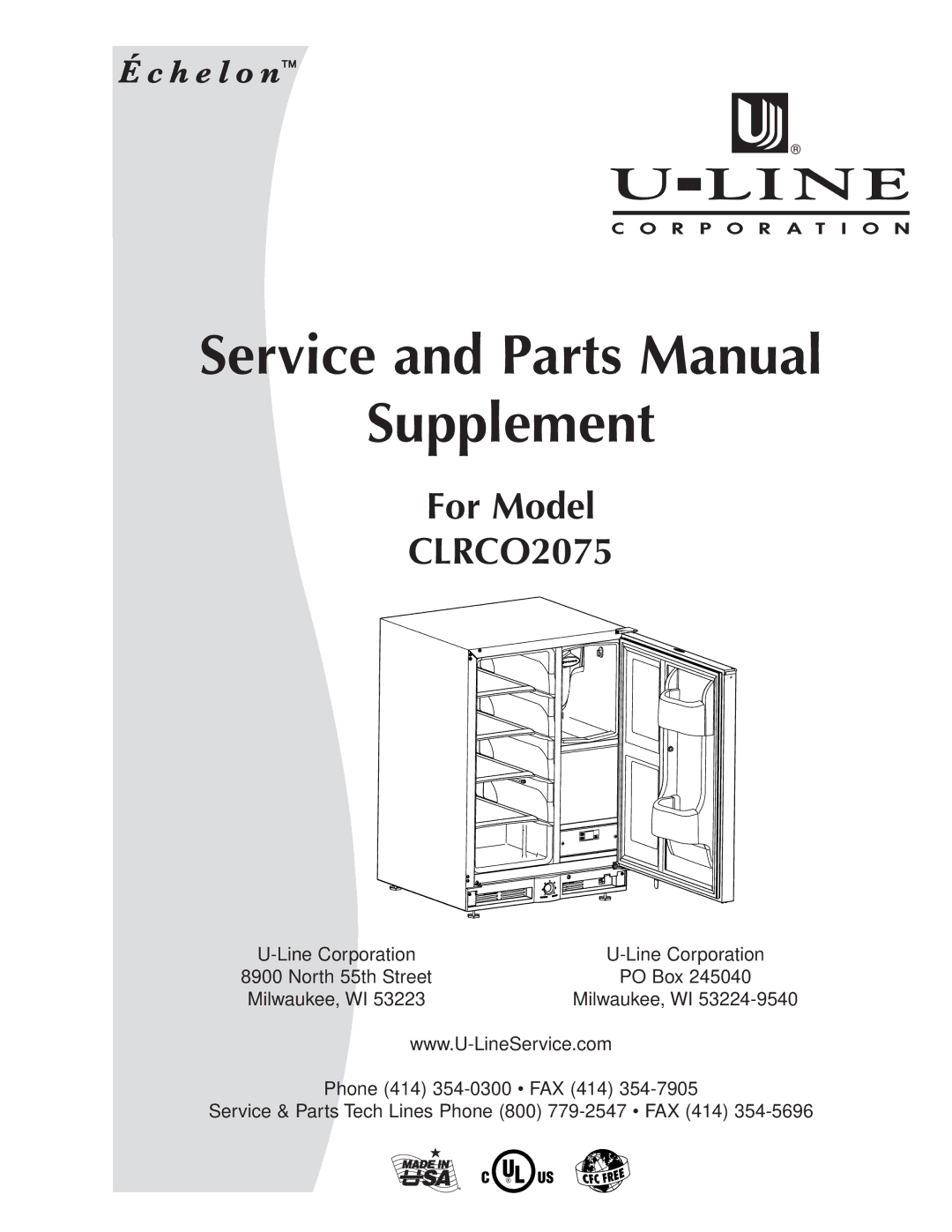 U-Line CLRCO2075 manual Service and Parts Manual Supplement 