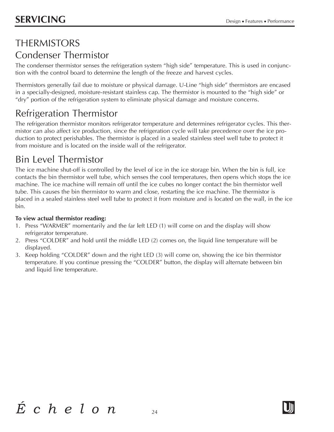 U-Line CLRCO2075 manual Thermistors, Condenser Thermistor, Refrigeration Thermistor, Bin Level Thermistor 