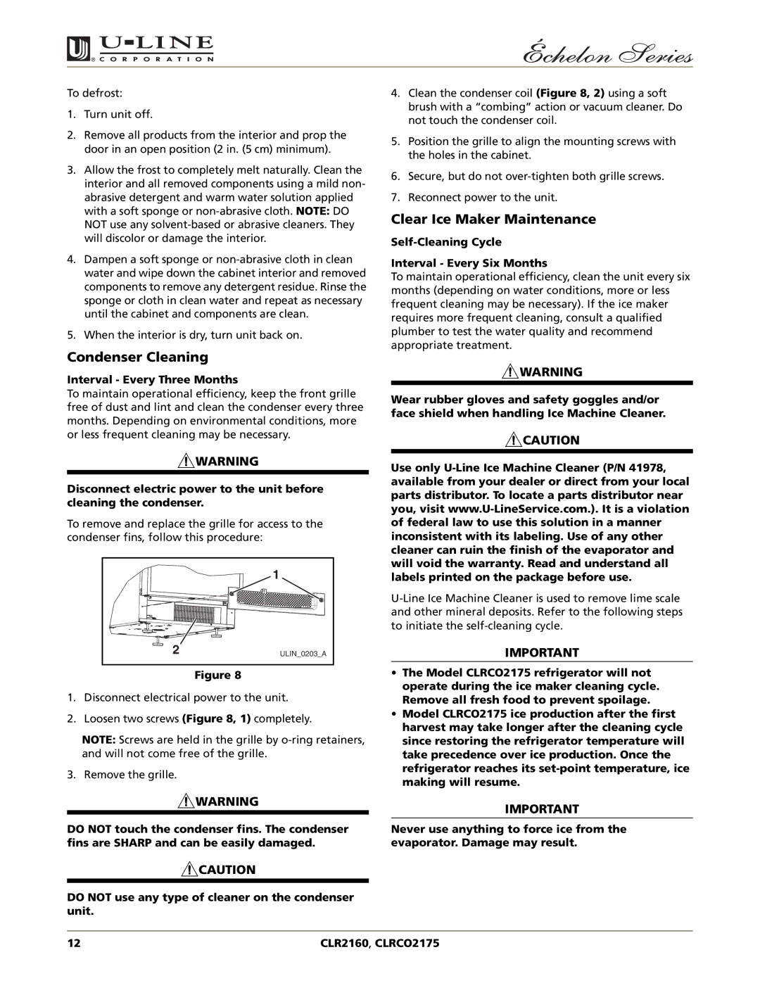 U-Line CLRCO2175, CLR2160 manual Condenser Cleaning, Clear Ice Maker Maintenance 